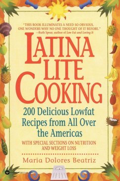 Latina Lite Cooking (eBook, ePUB) - Beatriz, Maria Dolores