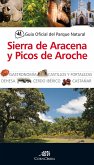 Guía oficial del parque natural Sierra de Arazena y Picos de Aroche
