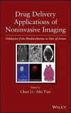 Drug Delivery Applications of Noninvasive Imaging (eBook, ePUB)