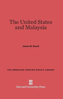 The United States and Malaysia - Gould, James W.