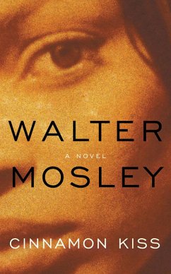 Cinnamon Kiss (eBook, ePUB) - Mosley, Walter
