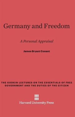 Germany and Freedom - Conant, James Bryant