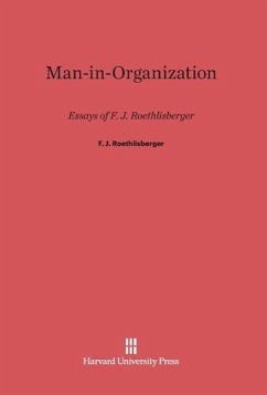 Man-in-Organization - Roethlisberger, F. J.
