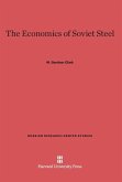 The Economics of Soviet Steel