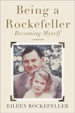 Being a Rockefeller, Becoming Myself