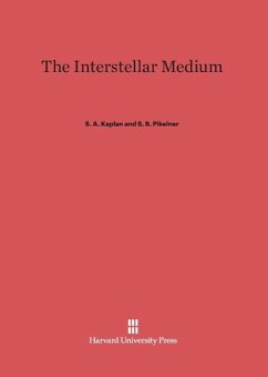 The Interstellar Medium - Kaplan, S. A.; Pikelner, S. B.
