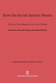 How the Soviet System Works