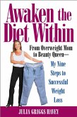 Awaken the Diet Within (eBook, ePUB)