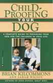 Childproofing Your Dog (eBook, ePUB)