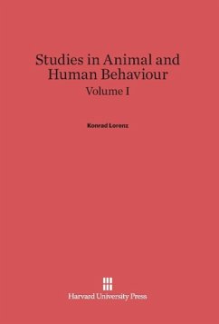 Studies in Animal and Human Behaviour, Volume I - Lorenz, Konrad