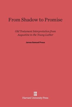 From Shadow to Promise - Preus, James Samuel