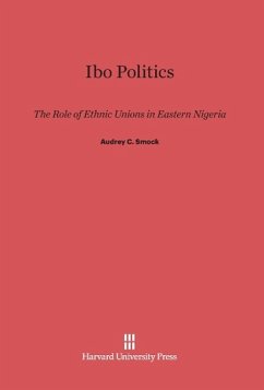 Ibo Politics - Smock, Audrey C.