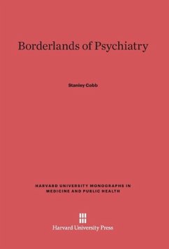 Borderlands of Psychiatry - Cobb, Stanley