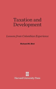 Taxation and Development - Bird, Richard M.