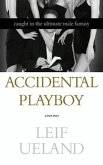 Accidental Playboy (eBook, ePUB)