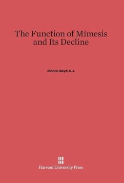 The Function of Mimesis and Its Decline - Boyd, S. J. John D.