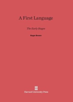 A First Language - Brown, Roger