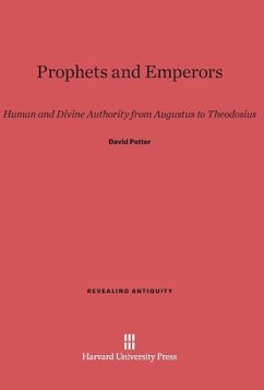 Prophets and Emperors - Potter, David