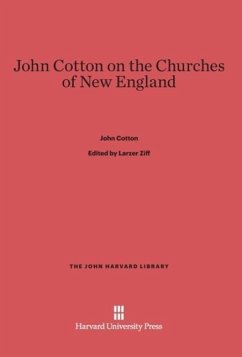 John Cotton on the Churches of New England Cover John Cotton on the Churches of New England