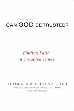 Can God Be Trusted? (eBook, ePUB) Cover Can God Be Trusted? (eBook, ePUB)