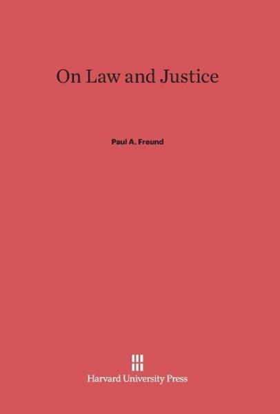 On Law and Justice On Law and Justice