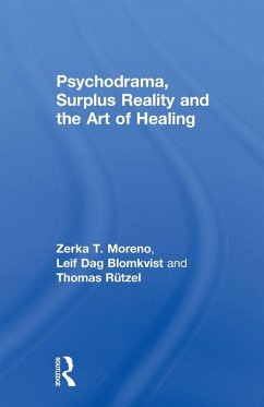 Cover Psychodrama, Surplus Reality and the Art of Healing