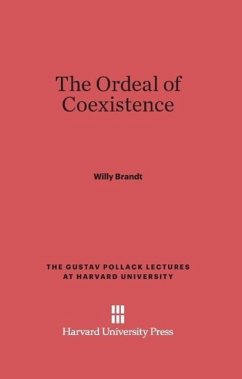 The Ordeal of Coexistence - Brandt, Willy