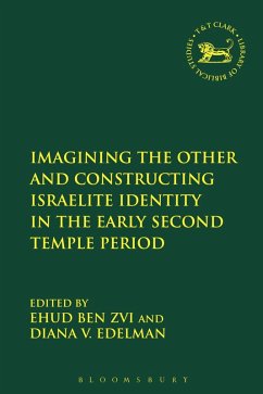 Cover Imagining the Other and Constructing Israelite Identity in the Early Second Temple Period