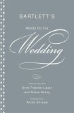 Bartlett's Words for the Wedding (eBook, ePUB)