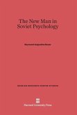 The New Man in Soviet Psychology