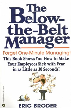 The Below-the-Belt Manager (eBook, ePUB) - Broder, Eric
