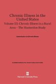 Chronic Illness in the United States, Volume III, Chronic Illness in a Rural Area