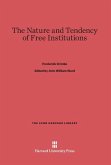 The Nature and Tendency of Free Institutions