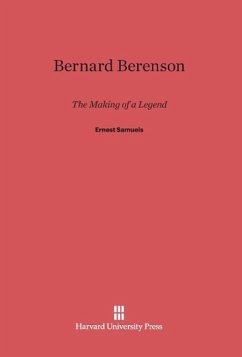 Bernard Berenson - Samuels, Ernest