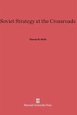 Soviet Strategy at the Crossroads