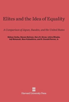 Elites and the Idea of Equality - Verba, Sidney;Kelman, Steven;Orren, Gary R.