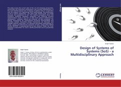 Design of Systems of Systems (SoS) - a Multidisciplinary Approach