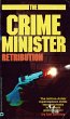 CRIME MINISTER: RETRIBUTION (eBook,... - Bild 1