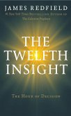 The Twelfth Insight (eBook, ePUB)