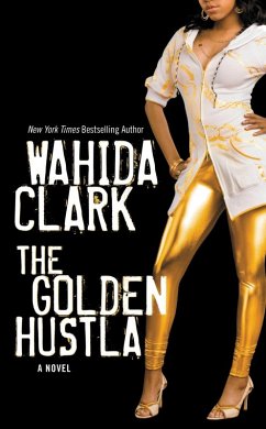 The Golden Hustla (eBook, ePUB) - Clark, Wahida