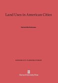 Land Uses in American Cities