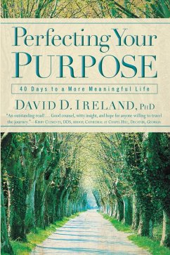 Perfecting Your Purpose (eBook, ePUB) - Ireland, David D.