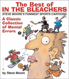 The Best of In the Bleachers (eBook, ePUB) - Moore, Steve