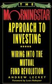 The Morningstar Approach to Investing (eBook, ePUB) The Morningstar Approach to Investing (eBook, ePUB)