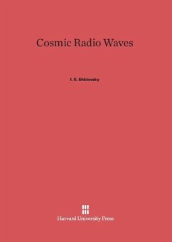 Cosmic Radio Waves - Shklovsky, I. S.