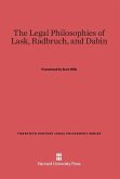 The Legal Philosophies of Lask, Radbruch, and Dabin