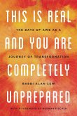 This Is Real and You Are Completely Unprepared (eBook, ePUB)