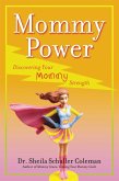 Mommy Power (eBook, ePUB)