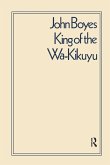 King of the Wa-Kikuyu