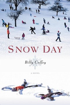 Snow Day (eBook, ePUB) - Coffey, Billy